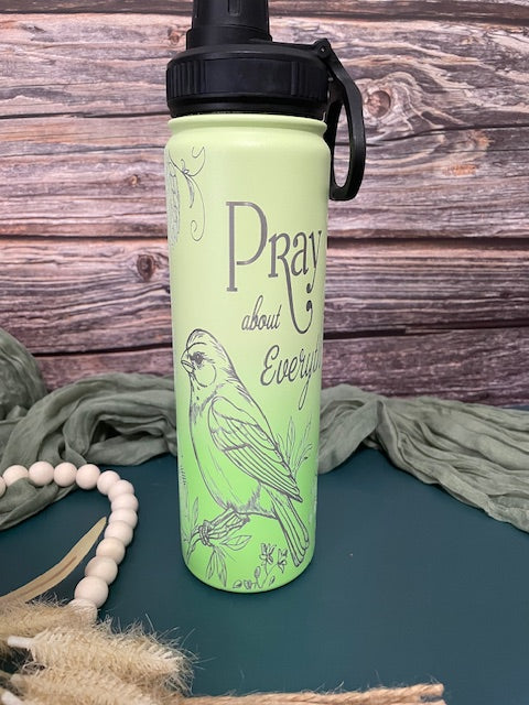 Pray About Everything  Water Bottle Tumbler - Perfect Gift   | Joya Creations